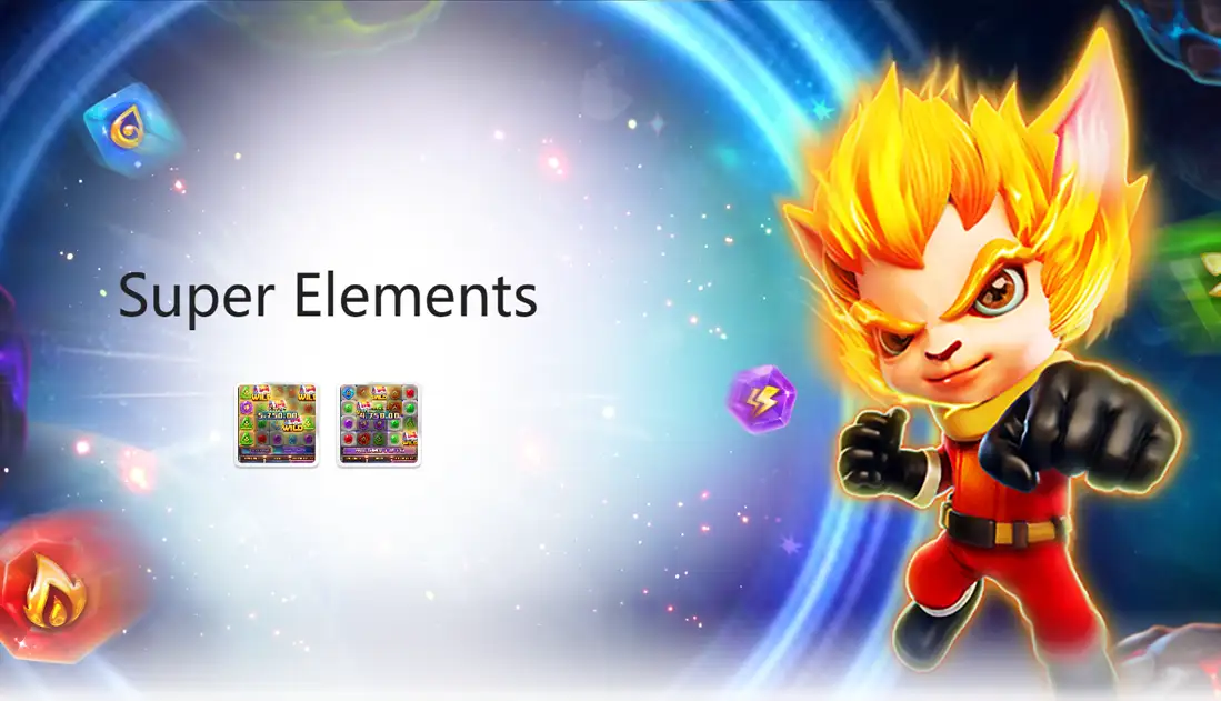 Super Elements ผลิตในค่าย Fa Chai Gaming
