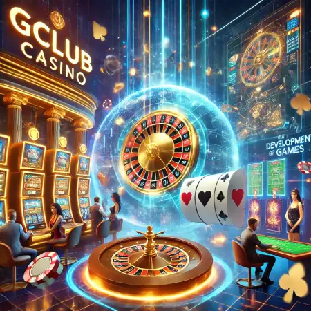 Gclub Casino With The Development Of New Games 