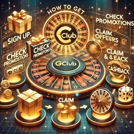 How-To-Get-Promotions-In-Gclub-And-Take-Advantage-Of-Them